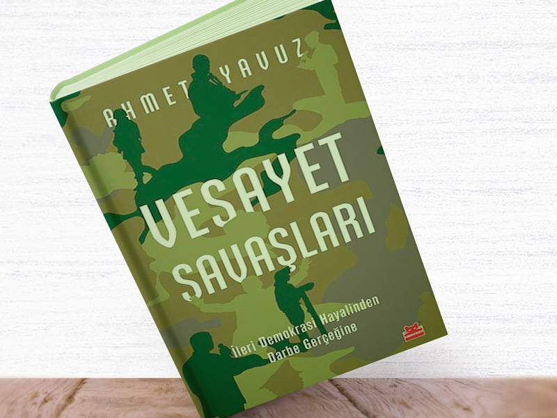 Asker Siyaset İlişkilerine İlişkin Güncel Bir Eser: VESAYET SAVAŞLARI